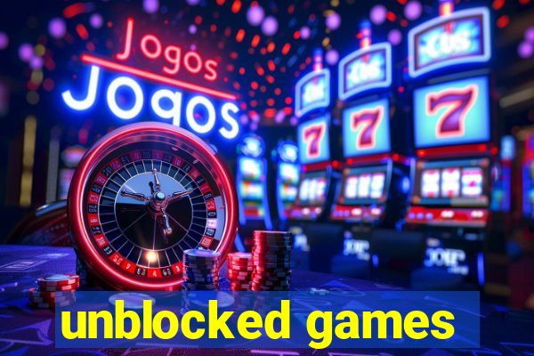 unblocked games